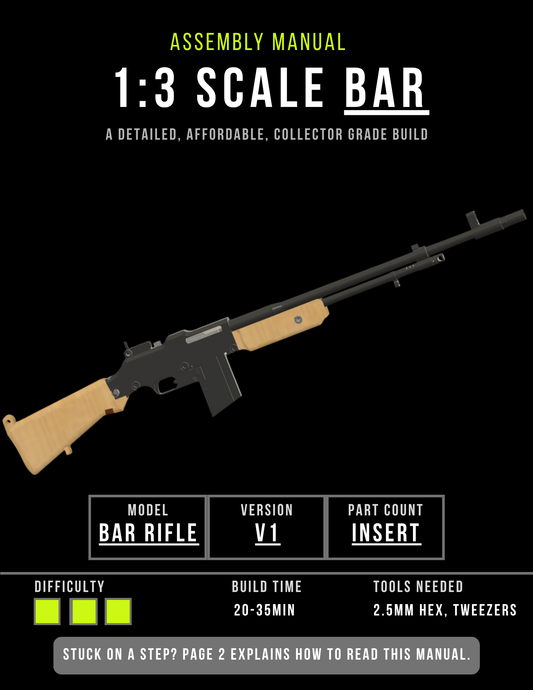 How To build your new 1:3 scale WW2 M1918 Bar Rifle